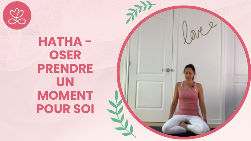 11. Hatha - Oser prendre un moment pour soi avec Martine De Grandpré